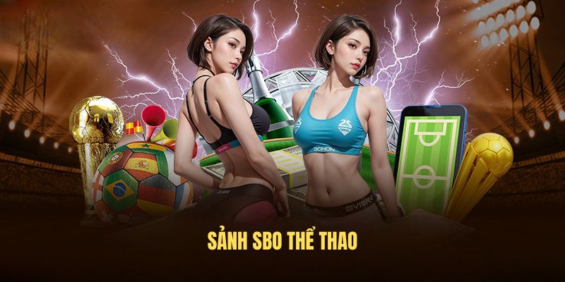 Sảnh SBO thể thao